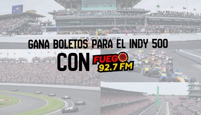 Gane boletos con Fuego 92.7 FM. para el Indy 500